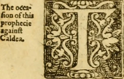 An illustration from A commentary upon the prophecie of Isaiah : whereunto are added foure tables ..., 1609, leaf 230