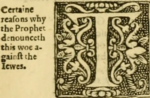 An illustration from A commentary upon the prophecie of Isaiah : whereunto are added foure tables ..., 1609, leaf 322