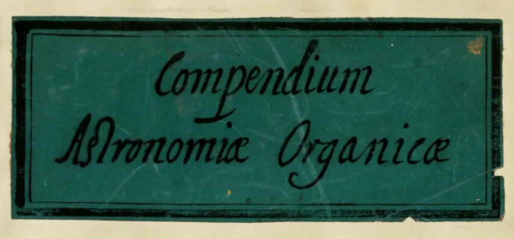 An illustration from Compendium Latinum proponens XII posteriores figuras Libri obseruationum nec non priores VII figuras Libri organici, 1671, leaf 2