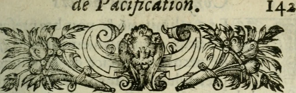 An illustration from Conference des edicts de pacification des trovbles esmevs av royaume de France, pour le faict de la religion; & traittez ou reglemens faicts par les rois Charles IX. & Henri III. & de la Declaration d'iceux, du roy Henri IIII. de France & de Nauarre. Publiee en parlement le 25. feurier, 1599. Auec l'explication du contenu en chascun article par l'histoiré ecclesiastique & profane, droicts ciuil & canonique, ordonnances & coustumes de ce royaume, 1600, leaf 304