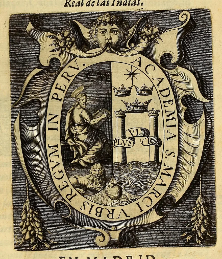 An illustration from Constituciones y ordenanças de la Vniuersidad, y Studio General de la Ciudad de los Reyes del Piru, 1602, leaf 153