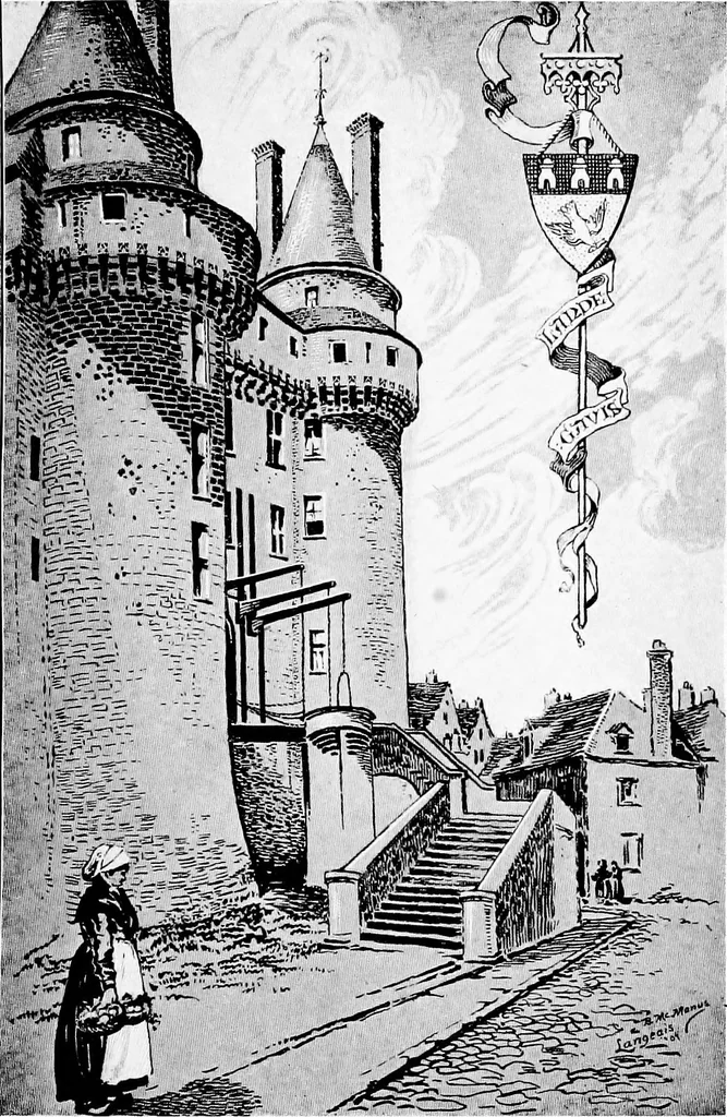 An illustration from Castles and chateaux of old Touraine and the Loire country, 1906, leaf 308