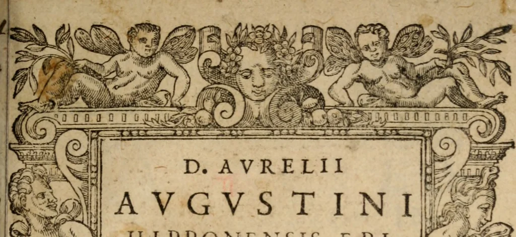 An illustration from D. Aurelii Augustini Hipponensis Episcopi, De Civitate Dei libri XXII veterum exemplarium collatione nunc demum castigagissimi facti, 1596, leaf 4