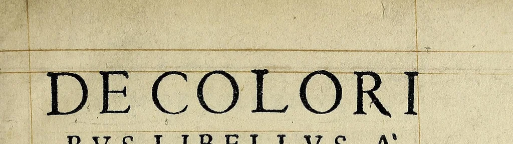 An illustration from De coloribus libellus, à Simone Portio Neopolitano latinitate donatus & commentarijs illustratus: vnà cum eiusdem praefatione, que coloris naturam declarat, 1548, leaf 7