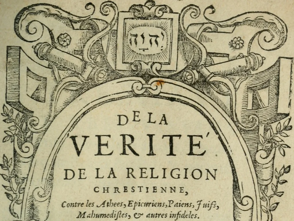 An illustration from De la verité de la religion chrestienne, contre les athees, epícuriens, paiens, juifs, mahumedistes & autres infideles. Reueuë par l'autheur. Auec vne table tresample des principales matieres qui y sont contenues, 1585, leaf 4
