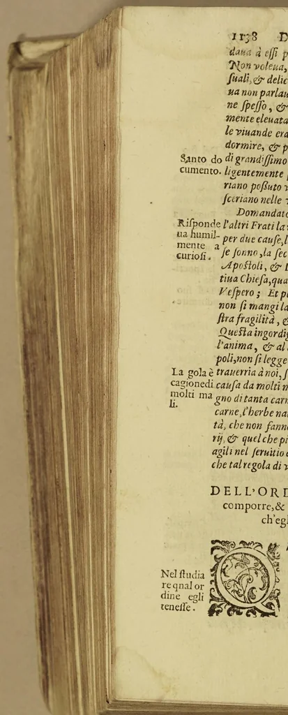 An illustration from Delle croniche dell'Ordine de'frati minori instituto dal serafico p.s. Francesco. Parte quarta. Nuouamente datta in luce, & diuisa in dieci libri. Ne' quali copiosamente si descriuono le vite ammirabili, i martirii crudeli... di ottocento e più religiosi, serui, & serue di Dio, della istessa religion serafica. Et si racconta la nuoua riforma, & la continua osseruanza nell'Ordine; & il grande accrescimento della fede catolica, fatto da essi, sì ne'regni di Spagna, di Portogallo, e nelle Indie Orientali, & Occidentali... dall'anno 1500. sino à questi tempi., 1608, leaf 1256