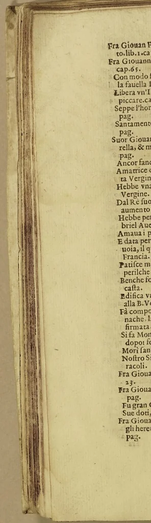 An illustration from Delle croniche dell'Ordine de'frati minori instituto dal serafico p.s. Francesco. Parte quarta. Nuouamente datta in luce, & diuisa in dieci libri. Ne' quali copiosamente si descriuono le vite ammirabili, i martirii crudeli... di ottocento e più religiosi, serui, & serue di Dio, della istessa religion serafica. Et si racconta la nuoua riforma, & la continua osseruanza nell'Ordine; & il grande accrescimento della fede catolica, fatto da essi, sì ne'regni di Spagna, di Portogallo, e nelle Indie Orientali, & Occidentali... dall'anno 1500. sino à questi tempi., 1608, leaf 94