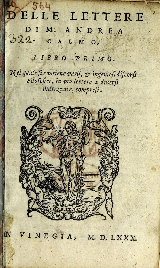 An illustration from Delle lettere di M. Andrea Calmo, libro primo[-quarto] : nel quale si contiene varij, & ingeniosi discorsi filosofici, in piu lettere a diuersi indrizzate, compresi, 1580, leaf 3