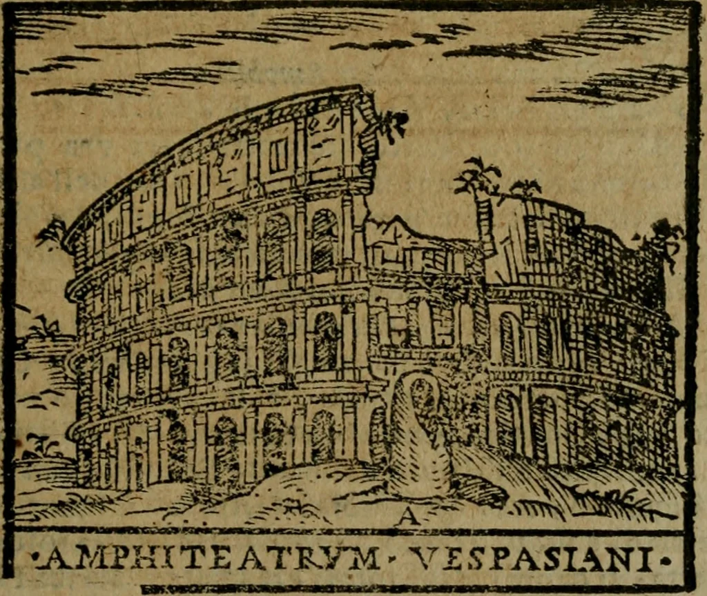 An illustration from Descrittione di Roma antica e moderna : nella quale si contengono chiese, monasterij, hospedali, compagnie, collegij e seminarij, tempij, teatri, anfiteatri, naumachie, cerchi, fori, curie, palazzi, e statue, librerie, musei, pitture, sculture, & i nomi de gli artefici : indice de'sommi pontefici, imperatori e duchi : con due copiosissime tauole, 1643, leaf 506