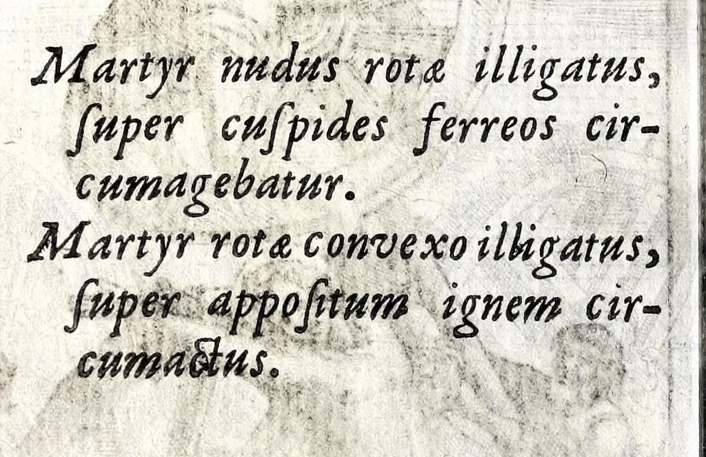 An illustration from De ss. martyrum cruciatibus liber : quo instrumenta & modi quibus ijdem martyres olim torquebantur, simul perspicuè descripta, & tabulis aeneis accuratissimè expressa sunt, 1668, leaf 116