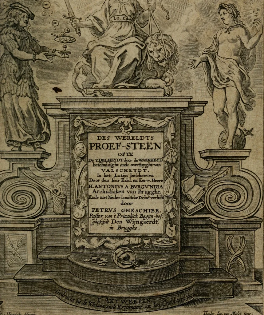 An illustration from Des wereldts proef-steen ofte De ydelheydt door de waerheyd beschuldight ende overtuyght van valscheydt, 1643, leaf 4