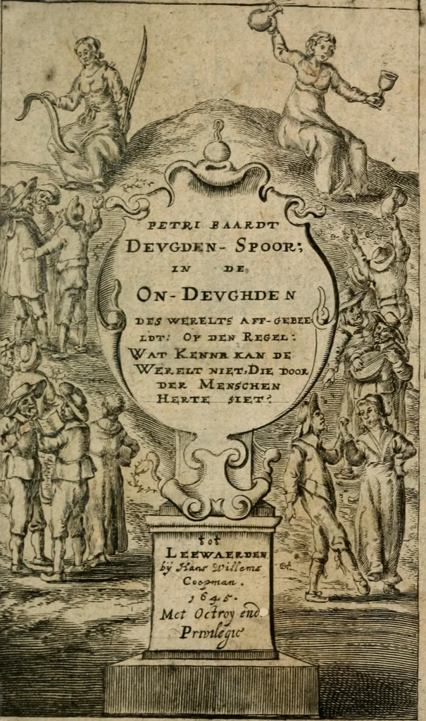 An illustration from Deugden-spoor; in de on-deughden des werelts aff-gebeeldt, 1645, leaf 4