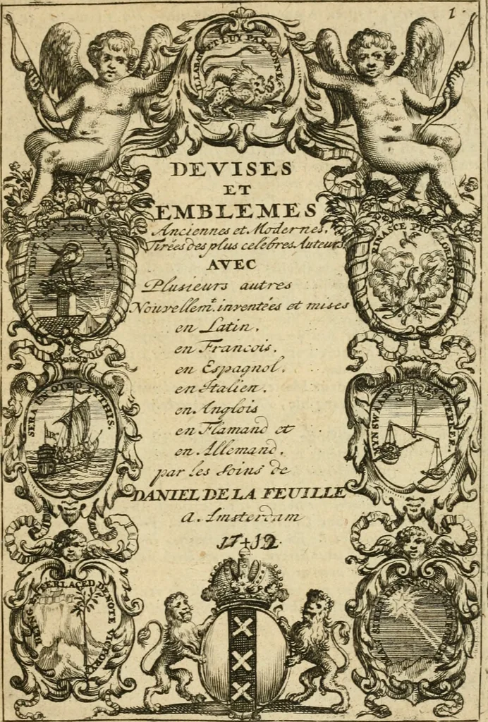 An illustration from Devises et emblemes anciennes et modernes, tirées des plus celebres auteurs : avec plusieurs autres nouvellem[en]t inventées et mises en latin, en francois, en espagnol, en italien, en anglois, en flamand et en allemand, 1712, leaf 6