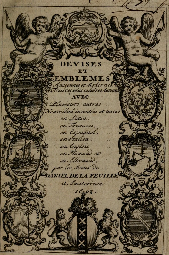 An illustration from Devises et emblemes, anciennes et modernes : tirées des plus celebres auteurs, avec plusieurs autres nouvellemt, inventées et mises, en latin, en françois, en espagnol, en italien, en anglois, en flamand et en allemand, 1693, leaf 8