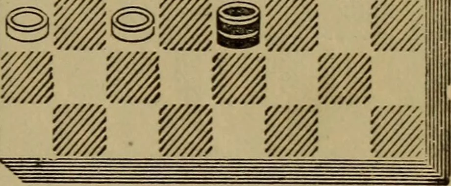 An illustration from Draughts : Gould's problems, critical positions and games by all the greatest players and composers of the world, the whole interspersed with notes on the positions / by Joseph Gould, 1895, leaf 26