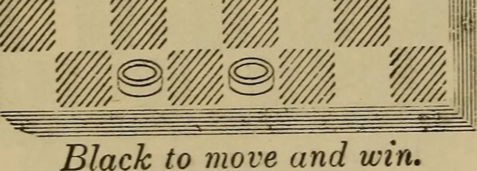 An illustration from Draughts : Gould's problems, critical positions and games by all the greatest players and composers of the world, the whole interspersed with notes on the positions / by Joseph Gould, 1895, leaf 67