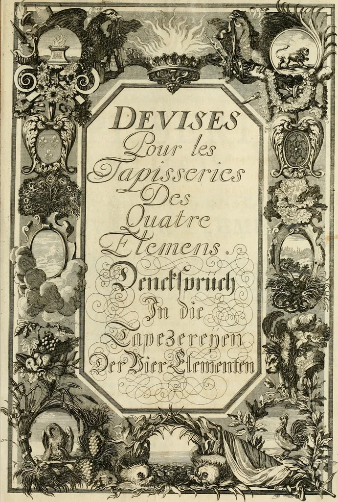 An illustration from Tapisseries du roy, ou sont representez les quatre elemens et les quatre saisons : avec les devises qvi les accompagnent & leur explication = Königliche französische Tapezereyen, oder überauss schöne Sinn-Bilder, in welchen die vier Element, samt den vier Jahr-Zeiten, neben den Dencksprüchen und ihren Ausslegungen, vorgestellet werden, 1690, leaf 10