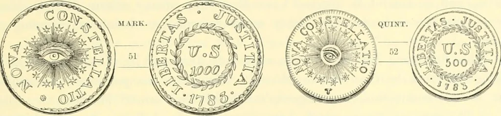 An illustration from The early coins of America and the laws governing their issue : comprising also descriptions of the Washington pieces, the Anglo-American tokens, many pieces of unknown origin, of the seventeenth and eighteenth centuries, and the first patterns of the United States Mint, 1875, leaf 327