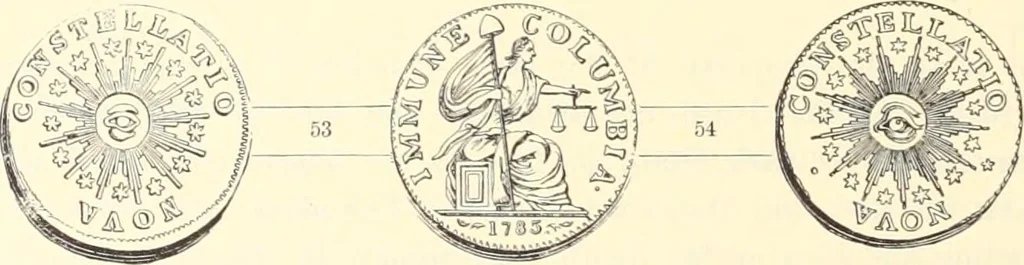 An illustration from The early coins of America and the laws governing their issue : comprising also descriptions of the Washington pieces, the Anglo-American tokens, many pieces of unknown origin, of the seventeenth and eighteenth centuries, and the first patterns of the United States Mint, 1875, leaf 332