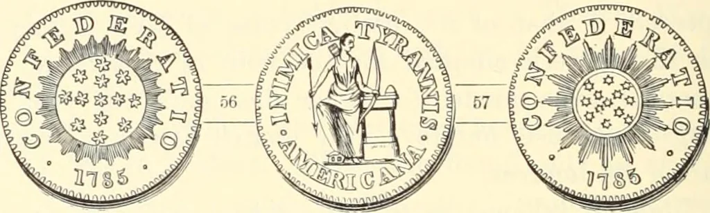 An illustration from The early coins of America and the laws governing their issue : comprising also descriptions of the Washington pieces, the Anglo-American tokens, many pieces of unknown origin, of the seventeenth and eighteenth centuries, and the first patterns of the United States Mint, 1875, leaf 336