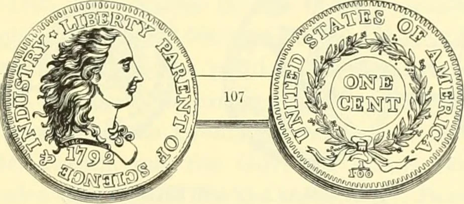 An illustration from The early coins of America and the laws governing their issue : comprising also descriptions of the Washington pieces, the Anglo-American tokens, many pieces of unknown origin, of the seventeenth and eighteenth centuries, and the first patterns of the United States Mint, 1875, leaf 391