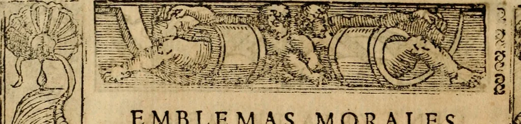 An illustration from Emblemas morales de Don Sebastian de Couarrubias Orozco, capellan del rey N.S. Maestrescuela, y canonigo de Cuenca, consultor del santo oficio, 1610, leaf 13
