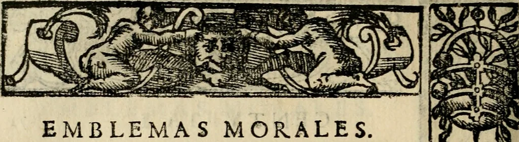 An illustration from Emblemas morales de Don Sebastian de Couarrubias Orozco, capellan del rey N.S. Maestrescuela, y canonigo de Cuenca, consultor del santo oficio, 1610, leaf 153