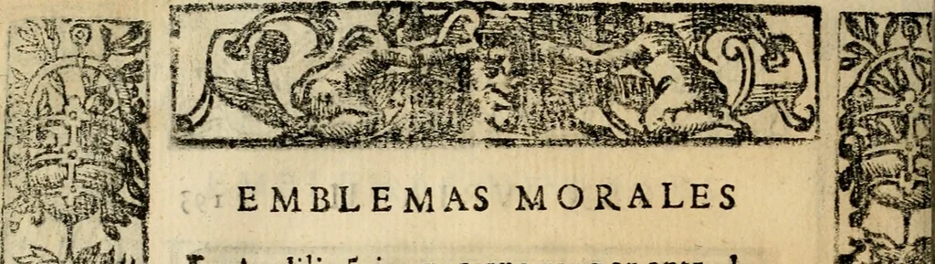 An illustration from Emblemas morales de Don Sebastian de Couarrubias Orozco, capellan del rey N.S. Maestrescuela, y canonigo de Cuenca, consultor del santo oficio, 1610, leaf 397