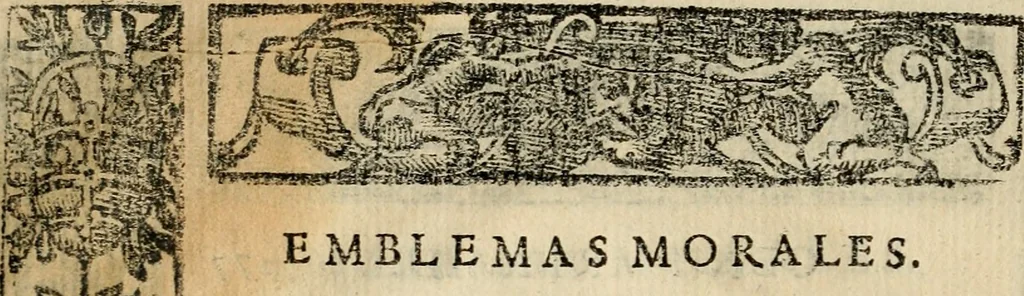 An illustration from Emblemas morales de Don Sebastian de Couarrubias Orozco, capellan del rey N.S. Maestrescuela, y canonigo de Cuenca, consultor del santo oficio, 1610, leaf 567