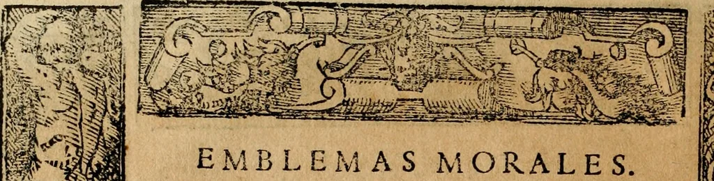 An illustration from Emblemas morales de Don Sebastian de Couarrubias Orozco, capellan del rey N.S. Maestrescuela, y canonigo de Cuenca, consultor del santo oficio, 1610, leaf 59