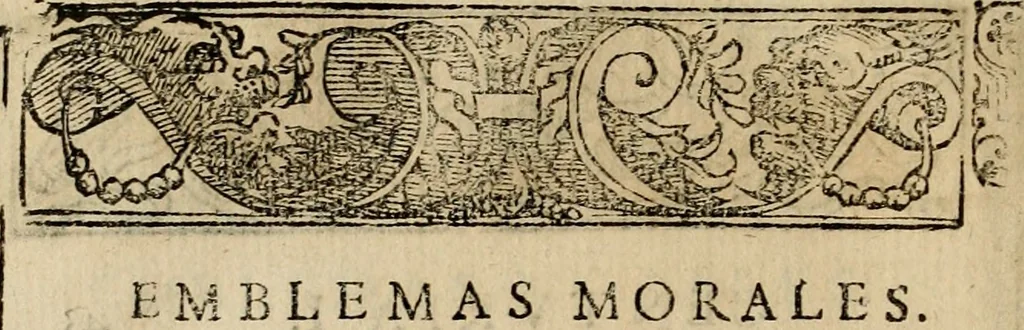 An illustration from Emblemas morales de Don Sebastian de Couarrubias Orozco, capellan del rey N.S. Maestrescuela, y canonigo de Cuenca, consultor del santo oficio, 1610, leaf 97