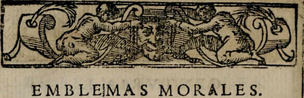 An illustration from Emblemas morales de Don Sebastian de Couarrubias Orozco ..., 1610, leaf 119