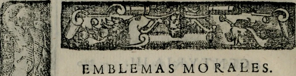 An illustration from Emblemas morales de Don Sebastian de Couarrubias Orozco ..., 1610, leaf 581