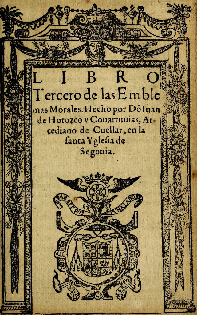 An illustration from Emblemas morales de Don Iuan de Horozco y Couarruuias Arcediano de Cuellar en la Santa Yglesia de Segouia., 1591, leaf 424