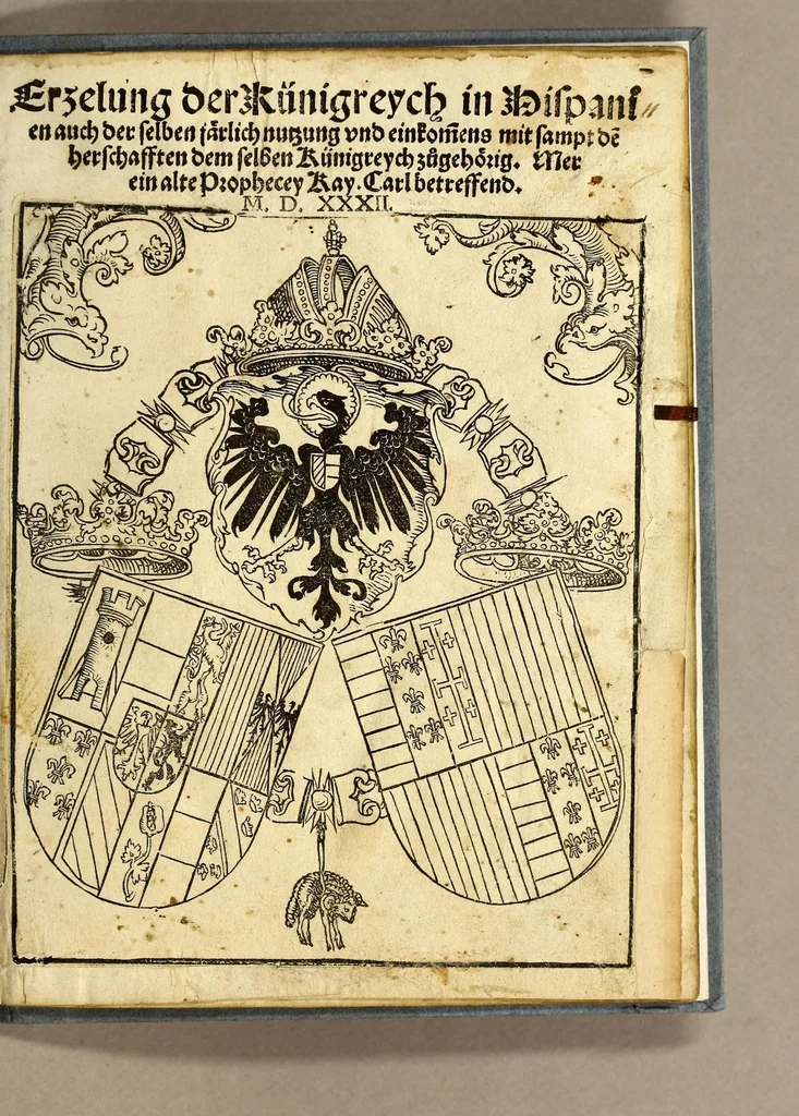 An illustration from Erzelung der Künigreych in Hispanien auch der selben järlich nutzung und einkom[m]ens mit sampt de[n] herschafften dem selben Künigreych zügehörig. : Mer ein alte Prophecey Kay. Carl betreffend, 1532, leaf 5