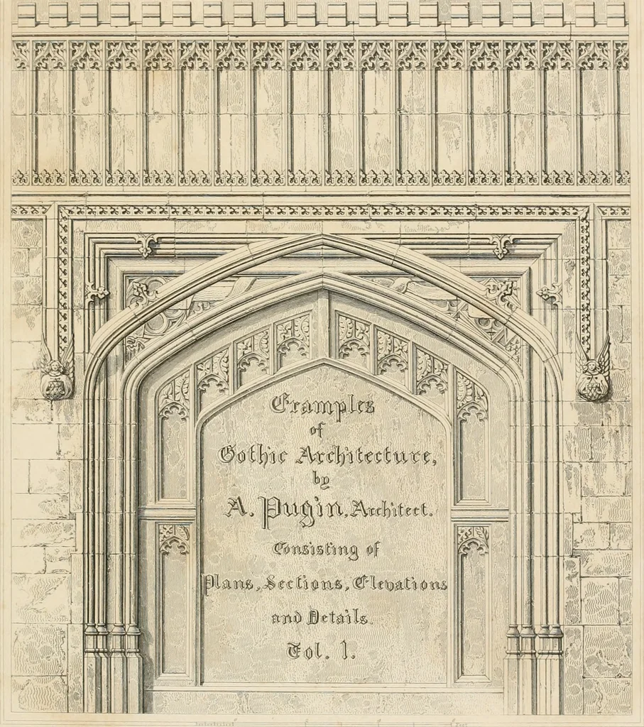 An illustration from Examples of Gothic architecture : selected from various antient edifices in England, consisting of plans, elevations, sections, and parts at large ... accompanied by historical and descriptive accounts, 1838, leaf 6