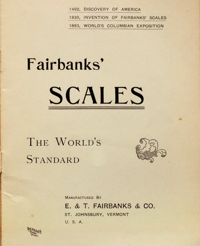 An illustration from Fairbanks' scales, the world's standard : manufactured by E. & T. Fairbanks & Co, 1893, leaf 3