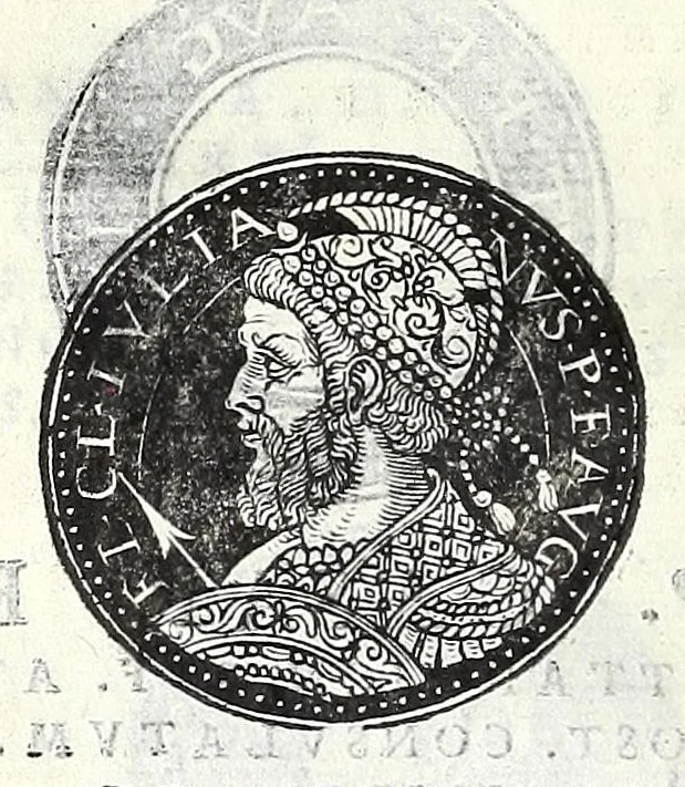An illustration from Fasti et trivmphi Rom. a Romvlo rege vsqve ad Carolvm V. Caes. Aug., sive, Epitome regum, consulum, dictatorum, magistror. equitum, tribunorum militum consulari potestate, censorum, impp. & aliorum magistratuum Roman. cum orientalium tum occidentalium, ex antiquitatum monumentis maxima cum fide ac diligentia desumpta, 1557, leaf 128