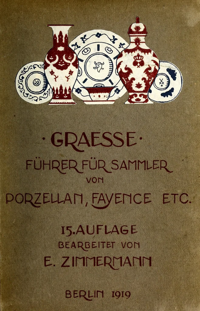 An illustration from Führer für sammler von Porzellan und Fayence, Steinzeug, Steingut usw : Vollständiges Verzeichnis der auf älterem Porzellan, Fayence, Steingut usw. befindlichen Marken, 1919, leaf 1