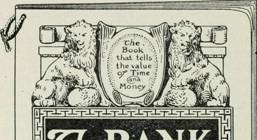 An illustration from Financial advertising, for commercial and savings banks, trust, title insurance, and safe deposit companies, investment houses, 1908, leaf 330