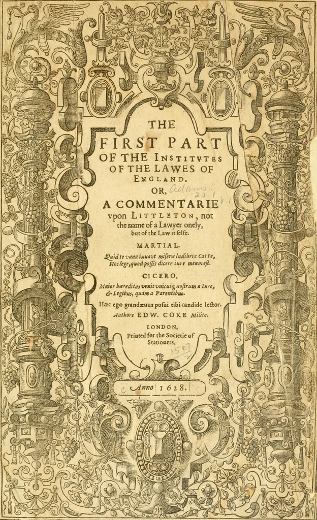 An illustration from The first part of the institutes of the lawes of England, or, commentarie upon Littleton : not the name of a lawyer onely, but of the law it selfe..., 1628, leaf 4