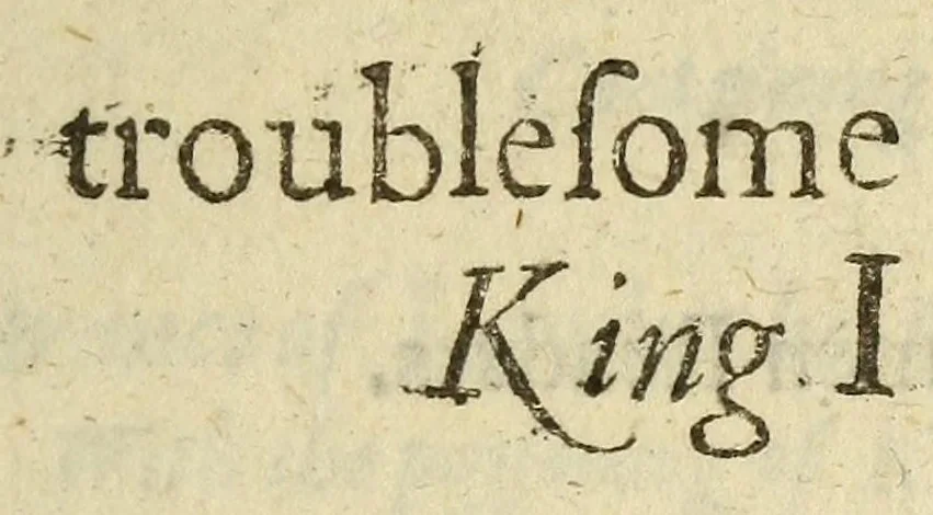 An illustration from The first and second part of the troublesome raigne of Iohn King of England : With the discouerie of King Richard Cordelions base sonne (vulgarly named, the bastard Fauconbridge:) also the death of King Iohn at Swinstead Abbey. As they were (sundry times) lately acted. Written by W. Shakespeare, 1622, leaf 63
