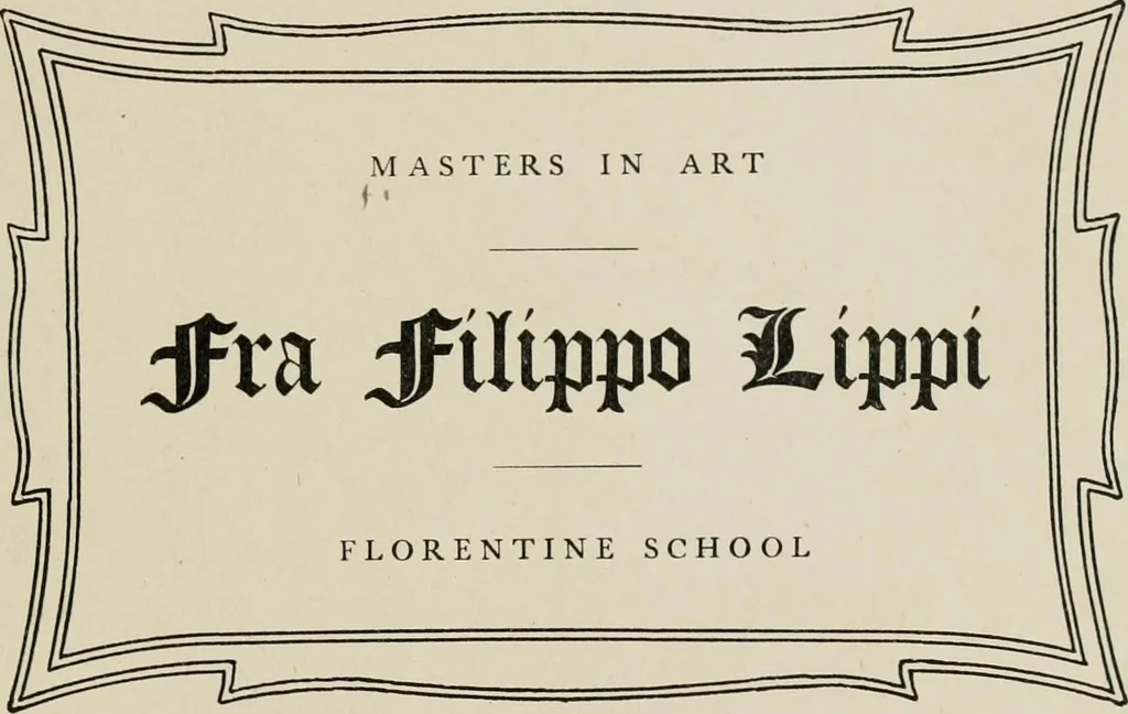 An illustration from Fra Filippo Lippi, 1905, leaf 6