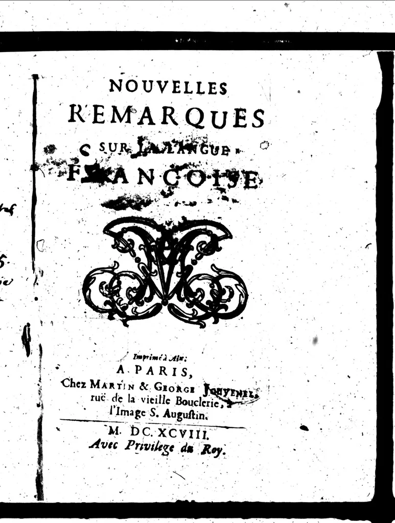 An illustration from Nouvelles remarques sur la langue françoise [microforme], 1698, leaf 1