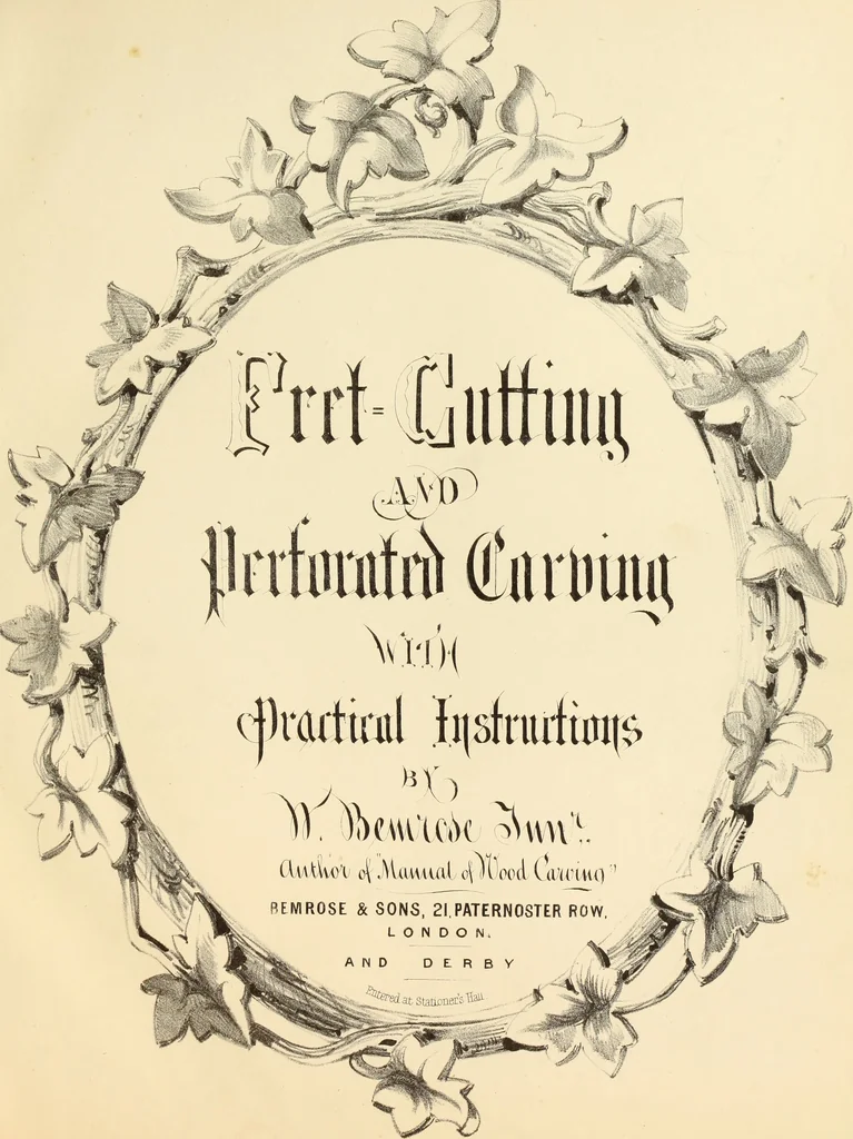 An illustration from Fret cutting and perforated carving : with practical instructions / by W. Bemrose, Jun, 1867, leaf 4