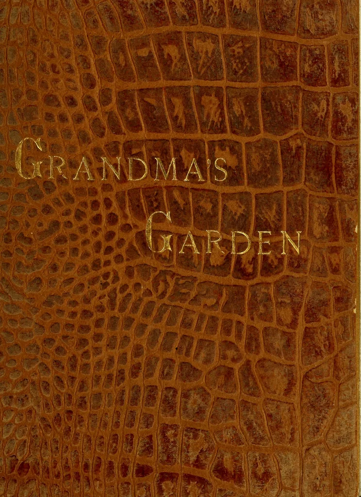 An illustration from Grandma's garden, with many original poems;, 1882, leaf 4