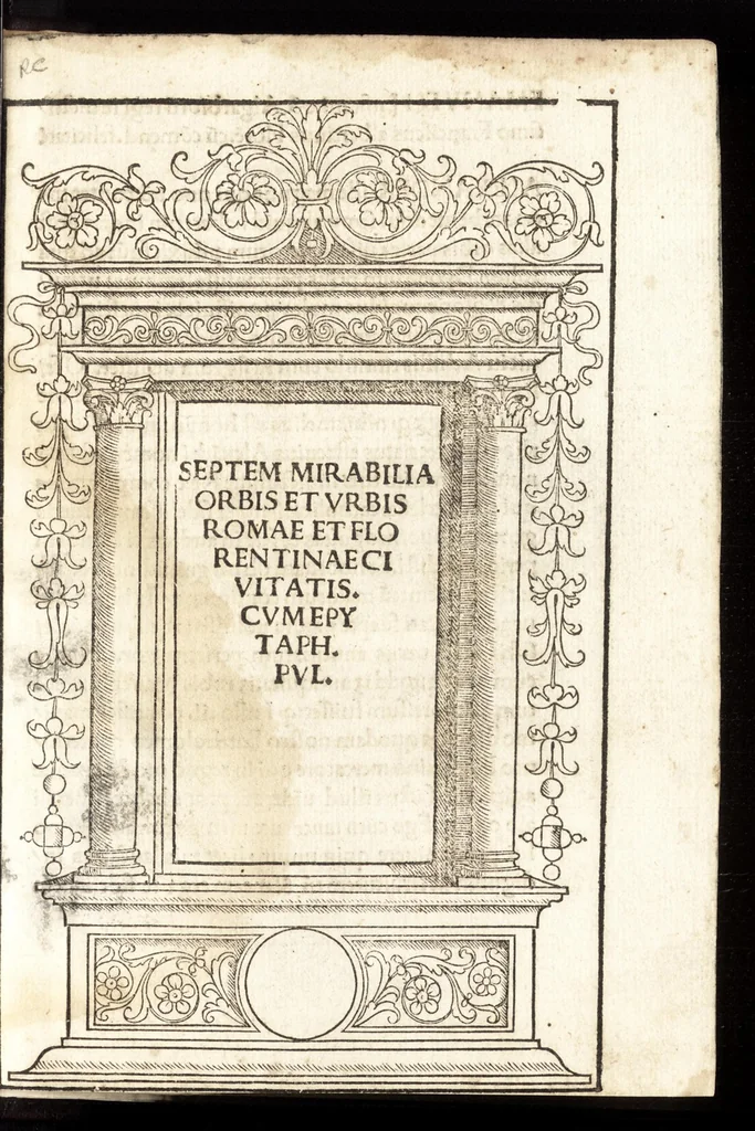 An illustration from Septem mirabilia orbis et vrbis Romae et Florentinae civitatis : cvm epytaph. pvl, 1510, leaf 10