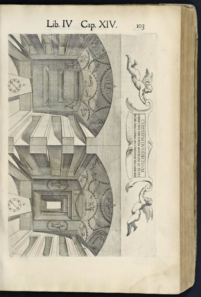 An illustration from Roma svbterranea novissima : in qva post Antonivm Bosivm antesignanvm, Io. Severanvm congreg. oratorii presbytervm, et celebres alios scriptores : antiqva Christianorvm et praecipue martyrun cœmeteria, titvli, monimenta, epitaphia, inscriptiones ac nobiliora sanctorvm sepvlchra, sex libris distincta illustrantvr et qvamplvrimae res ecclesiasticae iconibvs graphice describuntur, ac multiplici tum sacra, tum profana eruditione declarantur : cum duplici indice, capitum & rerum locupletissimo : opera et stvdio, 1651, leaf 118