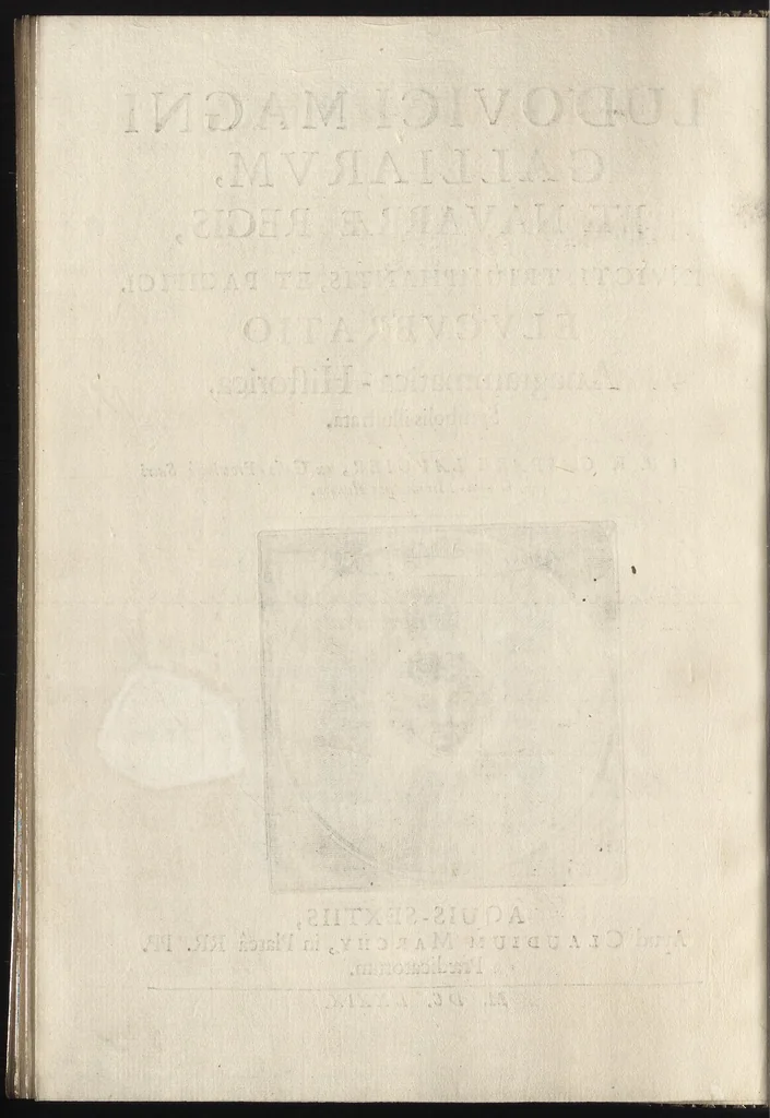 An illustration from Ludovici Magni Galliarvm et Navarræ regis, invicti, triumphantis, et pacifici : elvcvbratio anagrammatica-historica : symbolis illustrata, 1679, leaf 11