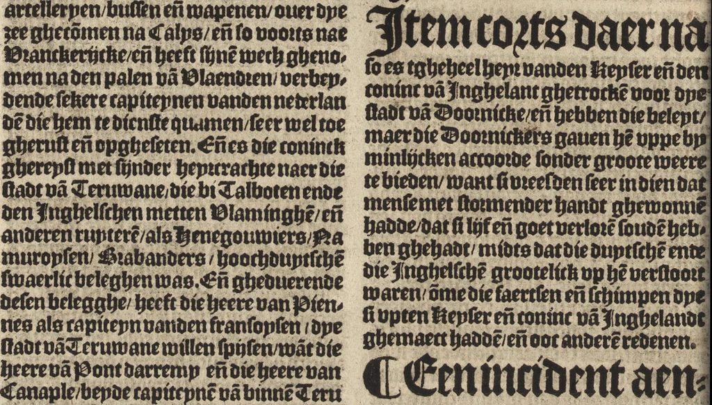 An illustration from Dits die excellente Cronike vā vlaenderē Beghinnende vā Liederick Buc den eersten Forestier tot dē laetstē, die door haer vrome feytē, namaels Grauē vā Vlaendrē ghemaect wordē, achteruolghende die rechte afcomste der voorsz grauē, tot desen onsen doorluchtichstē hoochghborē Keyser Karolo altijt v'meerder des rijcx geborē te Ghendt, etc, 1531, leaf 613